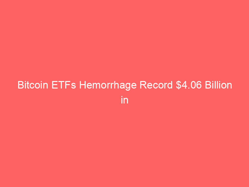 bitcoin etfs hemorrhage record $4.06 billion in june: is institutional demand collapsing?