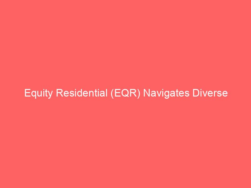 equity residential (eqr) navigates diverse analyst views: price target adjustments & merger scrutiny