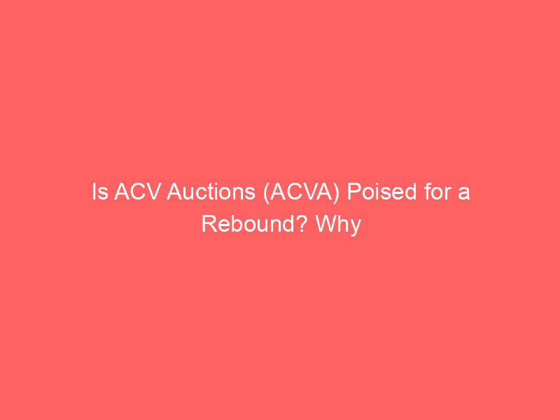 is acv auctions (acva) poised for a rebound? why arrowmark partners is holding firm