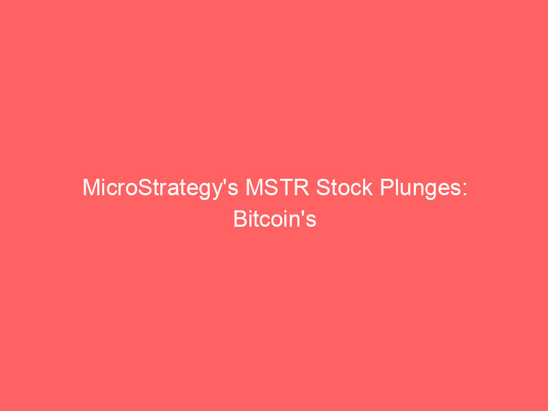 microstrategy's mstr stock plunges: bitcoin's bearish grip tightens, dilution concerns mount