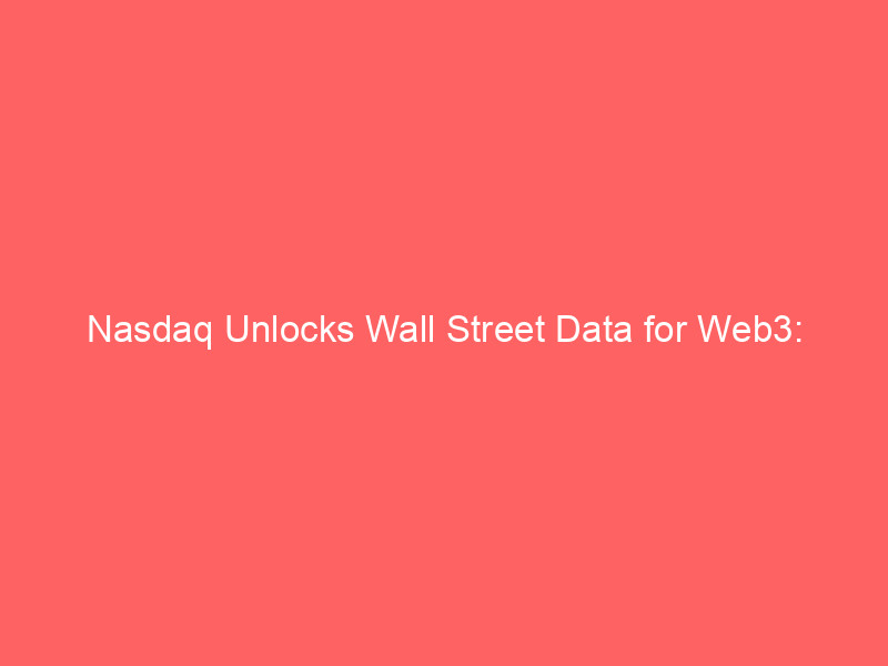 nasdaq unlocks wall street data for web3: totalview equity feed joins pyth network