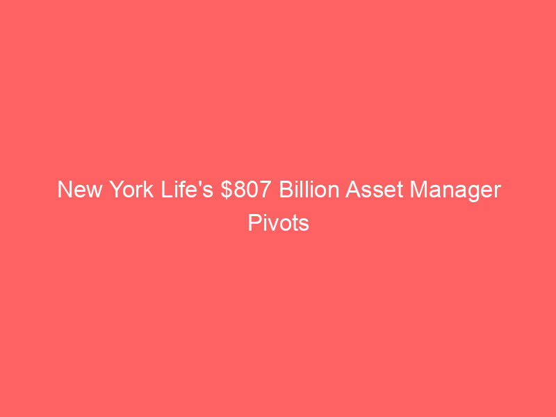 new york life's $807 billion asset manager pivots to blockchain with high yield bond tokenization