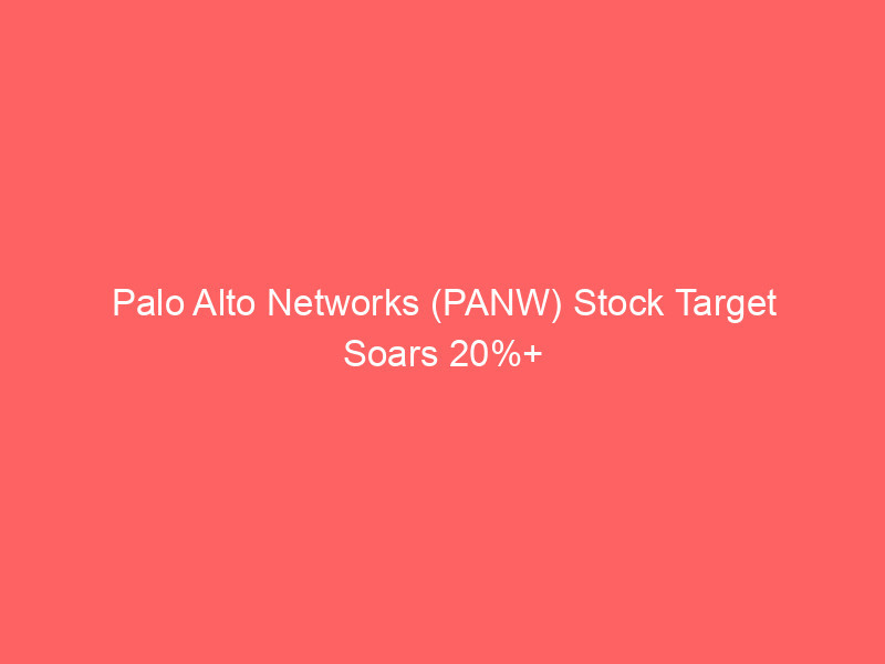 palo alto networks (panw) stock target soars 20%+ on ai driven cybersecurity growth: needham's bullish outlook