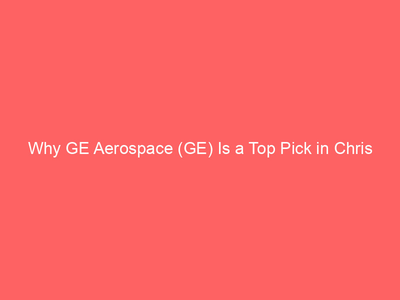 why ge aerospace (ge) is a top pick in chris hohn’s portfolio: insights & market impact