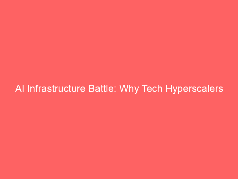 ai infrastructure battle: why tech hyperscalers outshine debt laden neoclouds