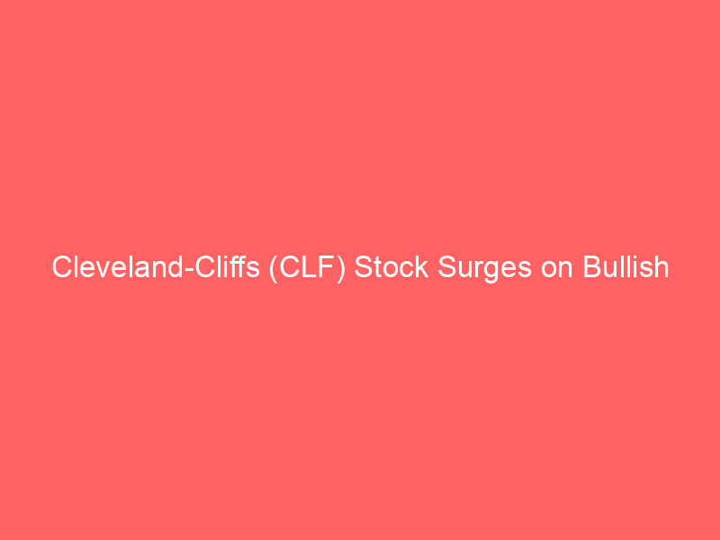 cleveland cliffs (clf) stock surges on bullish ebitda guidance despite q2 loss