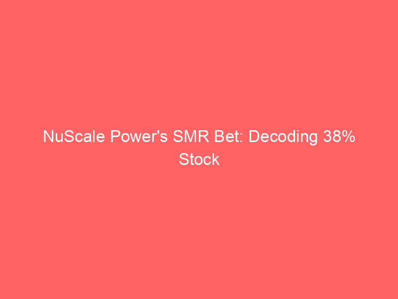 nuscale power's smr bet: decoding 38% stock plunge, ai data center ambitions & 5 year outlook