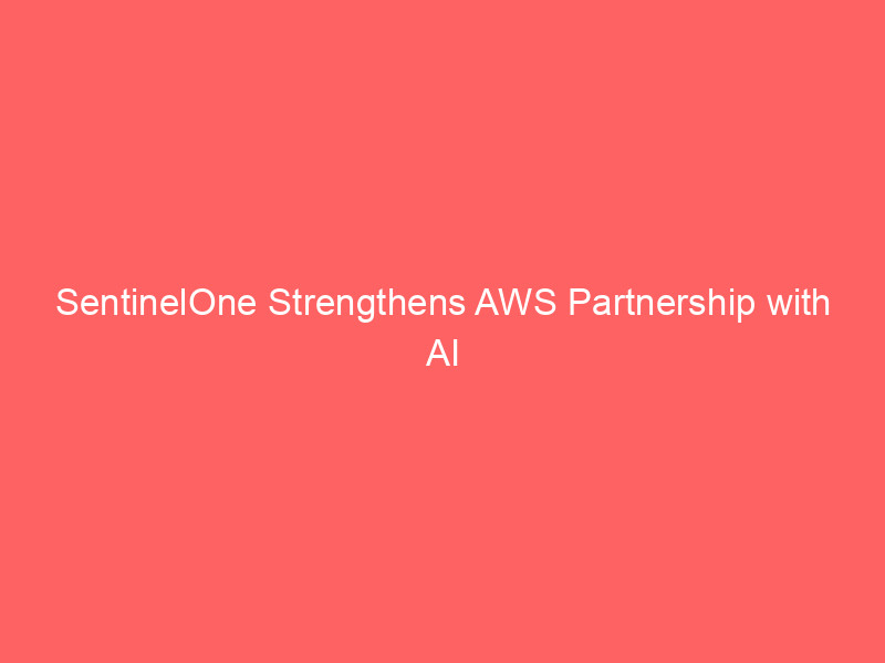 sentinelone strengthens aws partnership with ai security governance layer as revenue growth accelerates